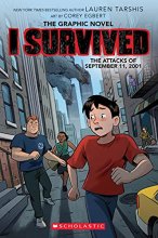 Cover art for I Survived the Attacks of September 11, 2001: A Graphic Novel (I Survived Graphic Novel #4) (4) (I Survived Graphic Novels)