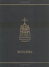 Cover art for Ecclesia: A Theological Encyclopedia of the Church (Reference Works)