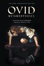 Cover art for Metamorphoses: The New, Annotated Edition