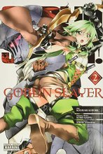 Cover art for Goblin Slayer, Vol. 2 (manga) (Goblin Slayer (manga), 2)