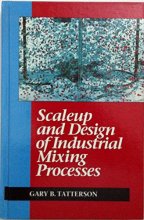 Cover art for Scaleup and Design of Industrial Mixing Processes