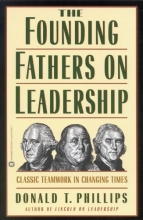 Cover art for The Founding Fathers on Leadership: Classic Teamwork in Changing Times