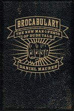 Cover art for Brocabulary: The New Man-i-festo of Dude Talk