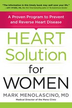 Cover art for Heart Solution for Women: A Proven Program to Prevent and Reverse Heart Disease