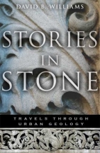Cover art for Stories in Stone: Travels Through Urban Geology