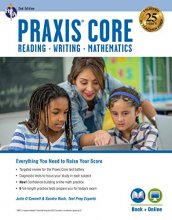 Cover art for Praxis Core Academic Skills for Educators, 2nd Ed.: Reading (5712), Writing (5722), Mathematics (5732) Book + Online (PRAXIS Teacher Certification Test Prep)