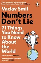 Cover art for Numbers Don't Lie: 71 Things You Need to Know About the World