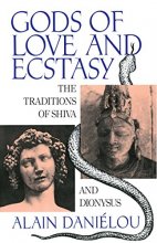 Cover art for Gods of Love and Ecstasy: The Traditions of Shiva and Dionysus