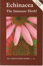 Cover art for Echinacea: The Immune Herb (Herbs and Health Series)