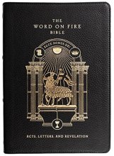 Cover art for The Word on Fire Bible (Volume II): Acts, Letters and Revelation (Leather)