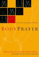 Cover art for BodyPrayer: The Posture of Intimacy with God