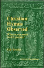 Cover art for Christian Hymns Observed: When in Our Music God Is Glorified