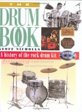 Cover art for The Drum Book: A History of the Rock Drum Kit
