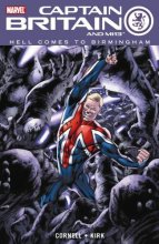 Cover art for Captain Britain and MI13 - Vol. 2: Hell Comes to Birmingham