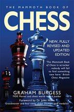 Cover art for The Mammoth Book of Chess: With Internet Chess [Paperback] [Jan 01, 2009] Graham Burgess (Mammoth Books)
