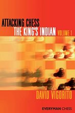 Cover art for Attacking Chess: The King's Indian (Everyman Chess) (Volume 1)