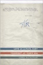 Cover art for Love As Always, Kurt (Vonnegut As I Knew Him)