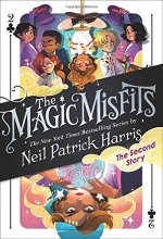 Cover art for The Magic Misfits: The Second Story (The Magic Misfits, 2)