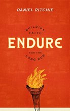 Cover art for Endure: Building Faith for the Long Run