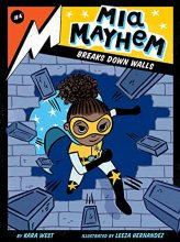 Cover art for Mia Mayhem Breaks Down Walls (4)