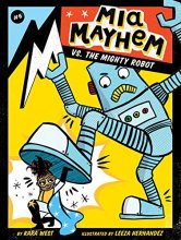 Cover art for Mia Mayhem vs. the Mighty Robot (6)