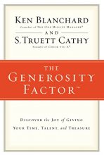 Cover art for The Generosity Factor: Discover the Joy of Giving Your Time, Talent, and Treasure