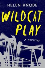 Cover art for Wildcat Play: A Mystery