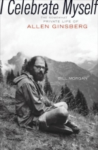 Cover art for I Celebrate Myself: The Somewhat Private Life of Allen Ginsberg