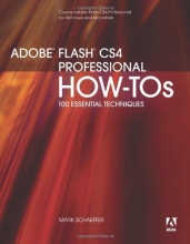 Cover art for Adobe Flash CS4 Professional How-Tos: 100 Essential Techniques