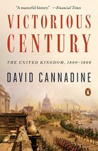 Cover art for Victorious Century: The United Kingdom, 1800-1906 (The Penguin History of Britain)