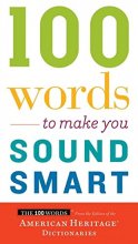 Cover art for 100 Words To Make You Sound Smart