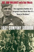 Cover art for Easy Company Soldier: The Legendary Battles of a Sergeant from World War II's "Band of Brothers"