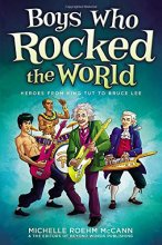 Cover art for Boys Who Rocked the World: Heroes from King Tut to Bruce Lee