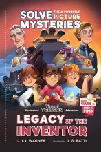 Cover art for Legacy of the Inventor: A Timmi Tobbson Adventure (Solve-Them-Yourself Mysteries Book for Boys and Girls 8-12)