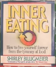 Cover art for Inner Eating: How to Free Yourself Forever from the Tyranny of Food
