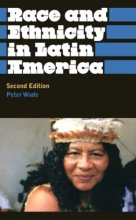 Cover art for Race and Ethnicity in Latin America (Anthropology, Culture and Society)