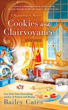 Cover art for Cookies and Clairvoyance (A Magical Bakery Mystery)