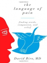 Cover art for The Language of Pain: Finding Words, Compassion, and Relief