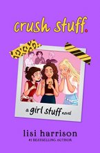 Cover art for crush stuff. (girl stuff)