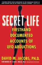 Cover art for Secret Life: Firsthand, Documented Accounts of Ufo Abductions