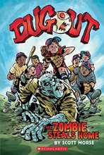 Cover art for Dugout: The Zombie Steals Home: A Graphic Novel