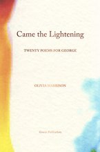Cover art for Came the Lightening: Twenty Poems for George
