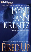 Cover art for Fired Up: An Arcane Society Novel (Dreamlight Trilogy)
