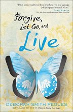 Cover art for Forgive, Let Go, and Live