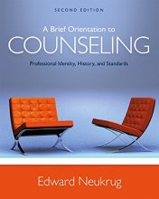 Cover art for A Brief Orientation to Counseling: Professional Identity, History, and Standards