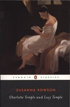 Cover art for Charlotte Temple and Lucy Temple (Penguin Classics)