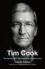 Cover art for Tim Cook: The Genius Who Took Apple to the Next Level
