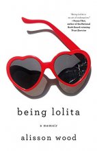 Cover art for Being Lolita: A Memoir