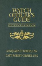 Cover art for Watch Officer's Guide: A Handbook for All Deck Watch Officers - Fifteenth Edition