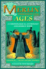 Cover art for Merlin Through the Ages: A Chronological Anthology and Source Book